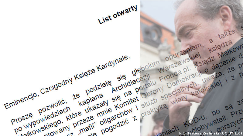 List otwarty Mateusza Kijowskiego do abp. Kazimierza Kardynała Nycza w sprawie wypowiedzi ks. Stanisława Małkowskiego